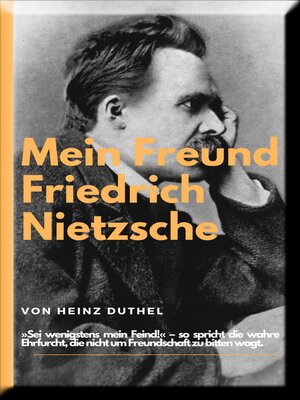 cover image of Mein Freund Friedrich Nietzsches.